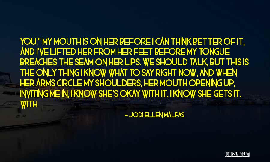 Jillyn Wood Quotes By Jodi Ellen Malpas Jillyn Wood Quotes By Jodi Ellen Malpas