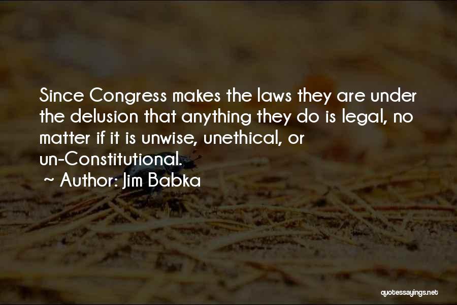 Jim Babka Quotes 1728284