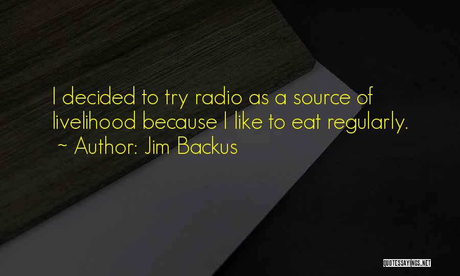 Jim Backus Quotes 1754586