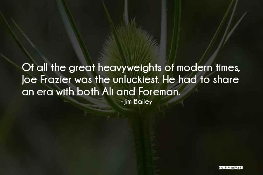 Jim Bailey Quotes 142976