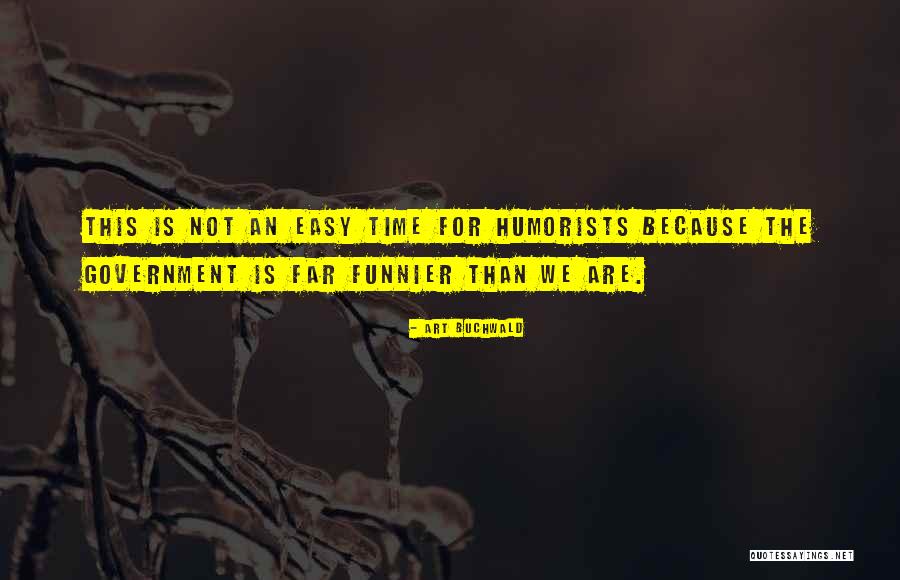 Jim Bair Quotes By Art Buchwald Jim Bair Quotes By Art Buchwald