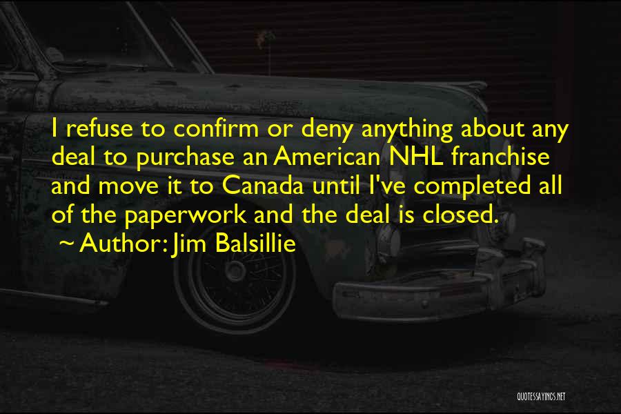 Jim Balsillie Quotes 1988203