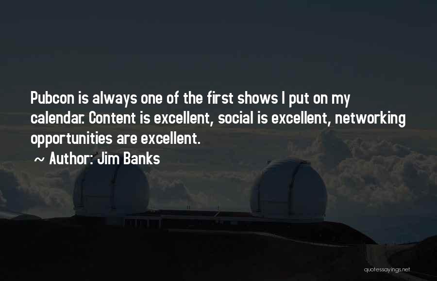 Jim Banks Quotes 373585