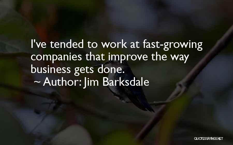 Jim Barksdale Quotes 1090302