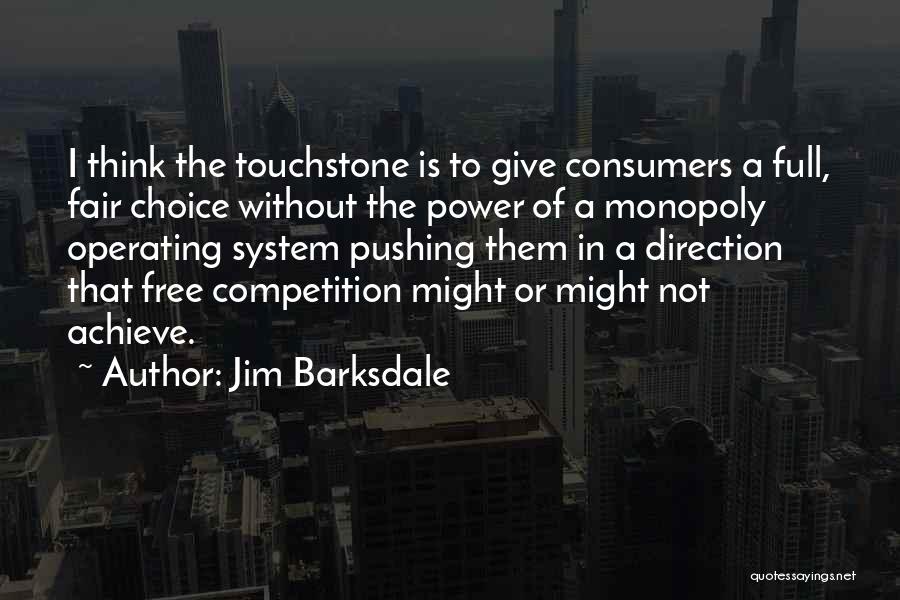 Jim Barksdale Quotes 1288134