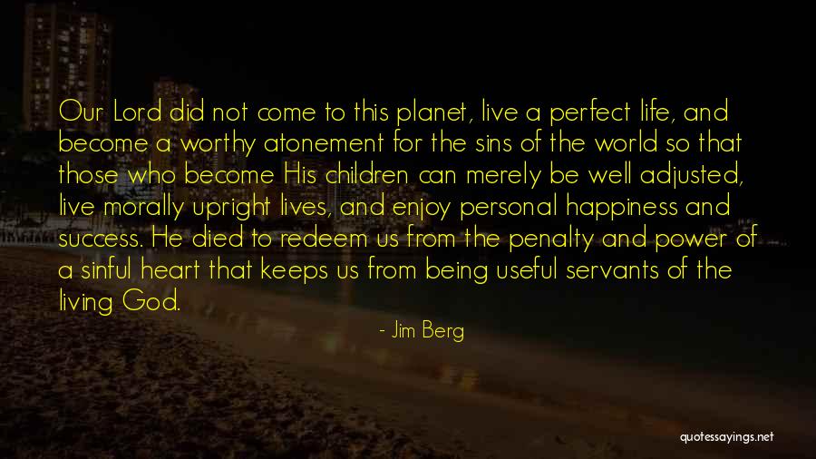 Jim Berg Quotes 1005279 Jim Berg Quotes 1005279