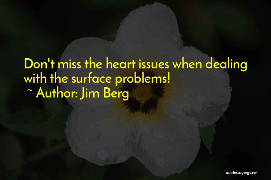 Jim Berg Quotes 1008745