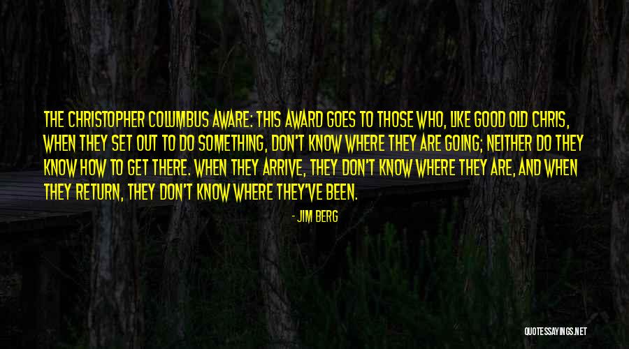 Jim Berg Quotes 2012635