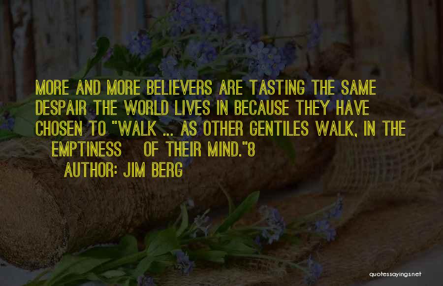 Jim Berg Quotes 2104479