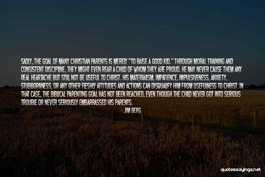 Jim Berg Quotes 2271788 Jim Berg Quotes 2271788