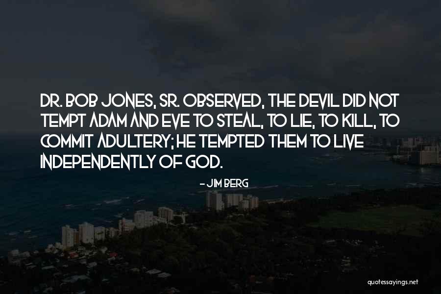 Jim Berg Quotes 577256 Jim Berg Quotes 577256