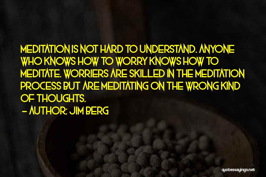 Jim Berg Quotes 765829