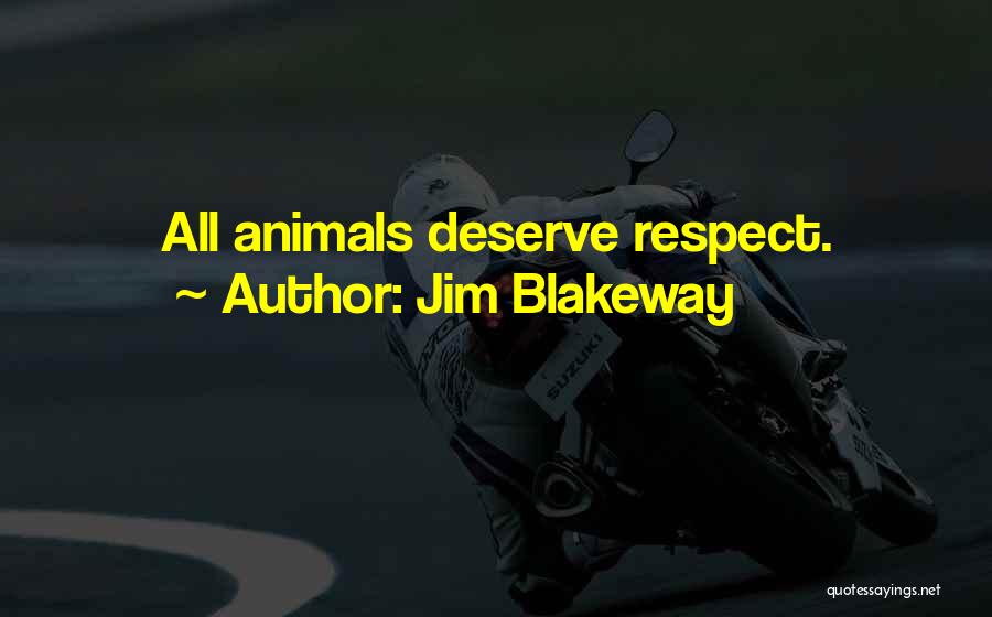 Jim Blakeway Quotes 1754707