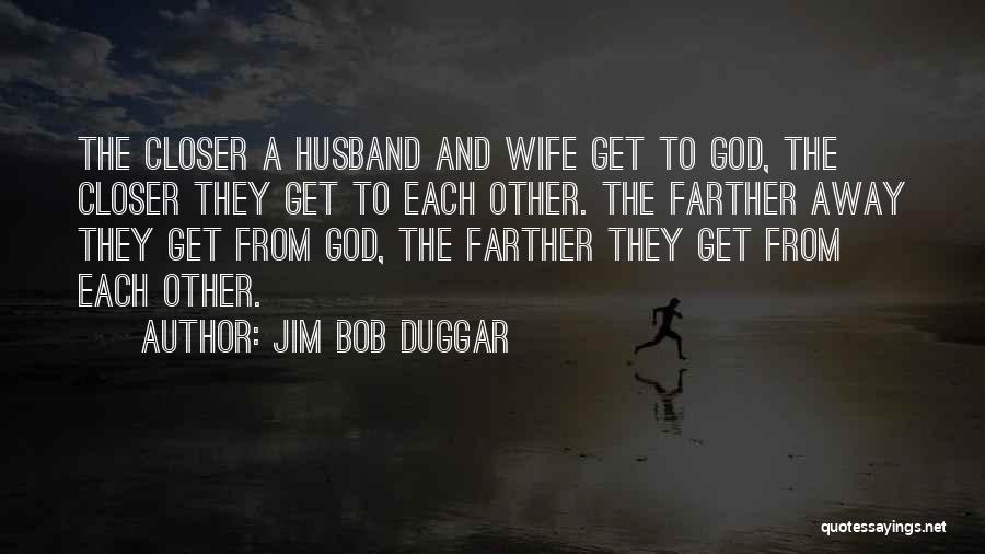 Jim Bob Duggar Quotes 1863463