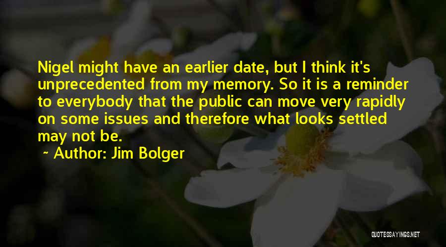 Jim Bolger Quotes 1666842