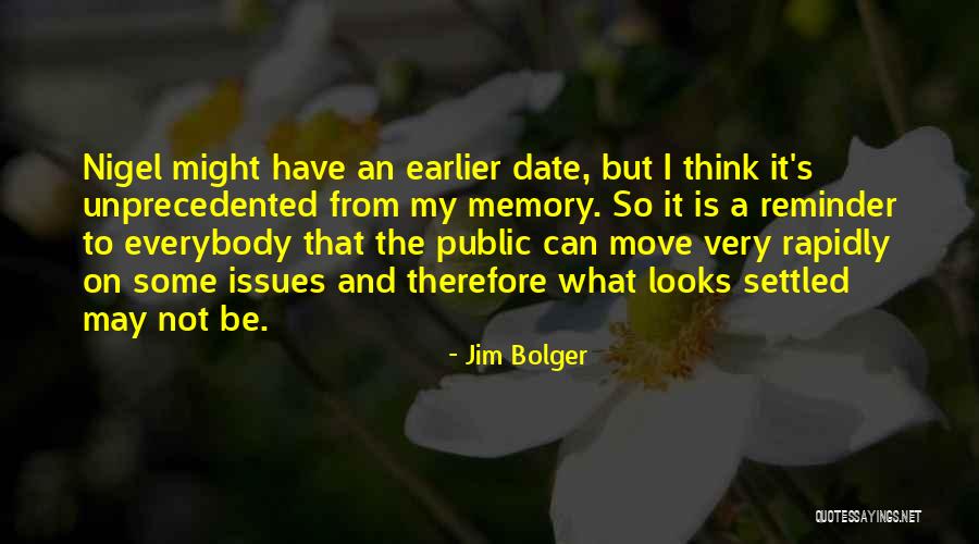 Jim Bolger Quotes 1666842