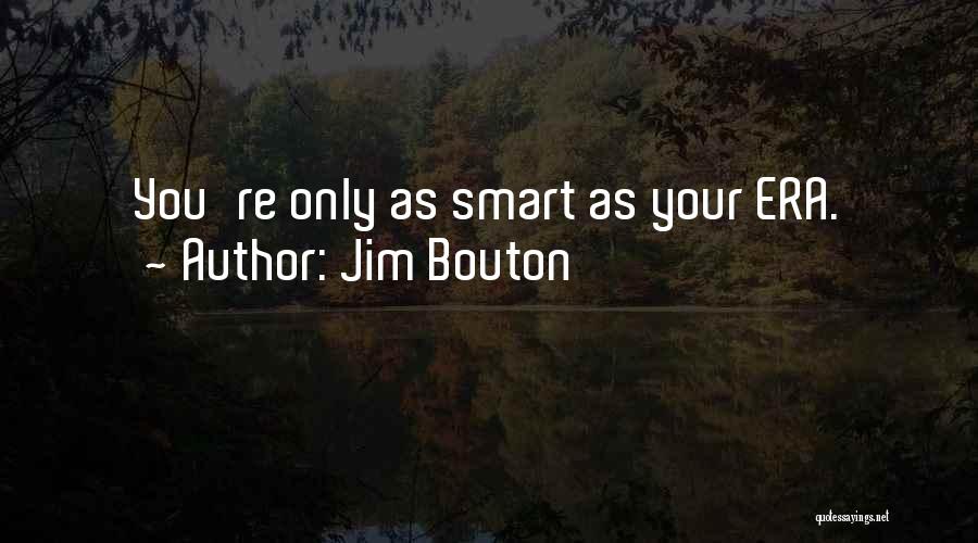 Jim Bouton Quotes 181069