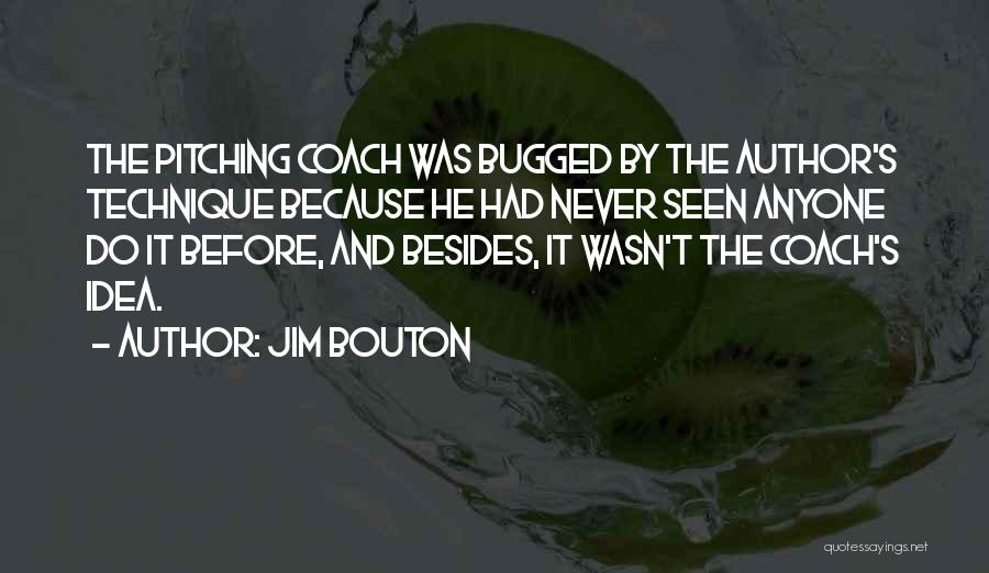 Jim Bouton Quotes 690043