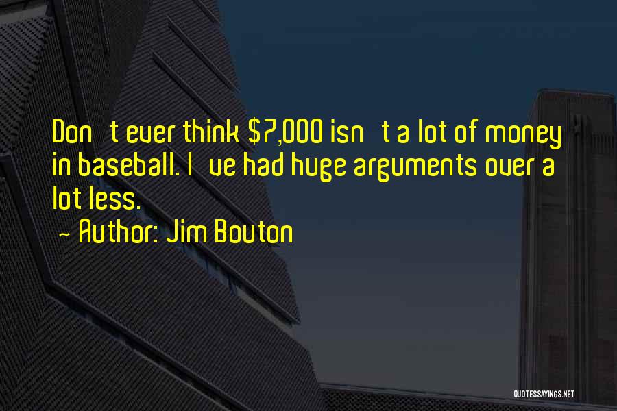 Jim Bouton Quotes 720248