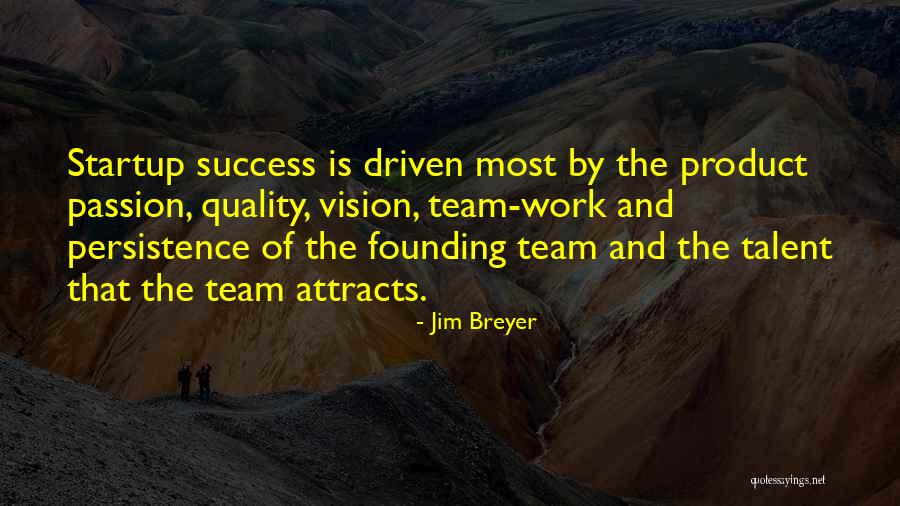 Jim Breyer Quotes 1047588