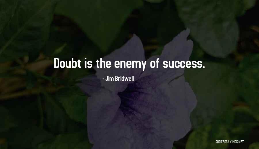 Jim Bridwell Quotes 1258174 Jim Bridwell Quotes 1258174
