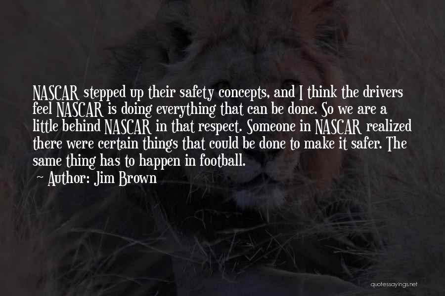 Jim Brown Quotes 1935386