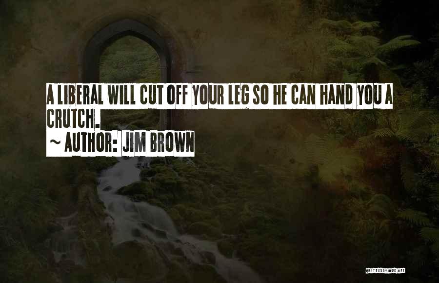 Jim Brown Quotes 392136