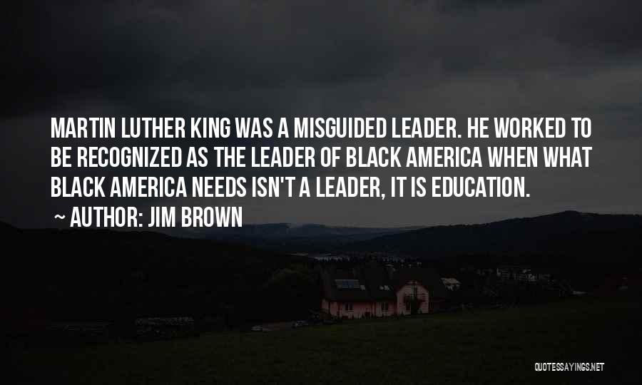 Jim Brown Quotes 591758