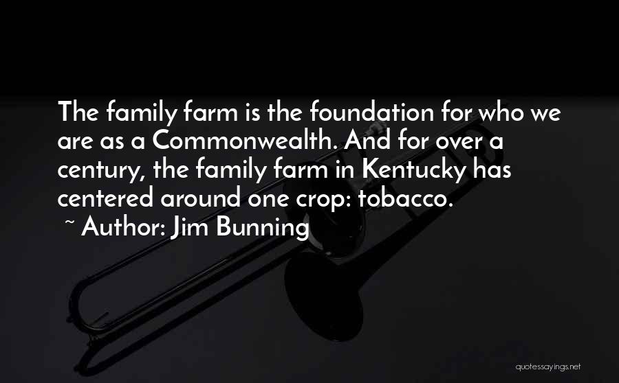 Jim Bunning Quotes 278955