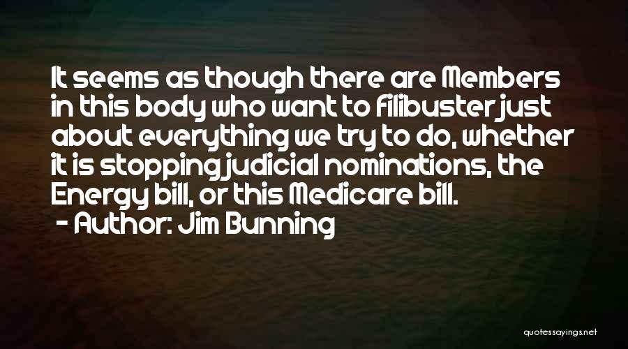 Jim Bunning Quotes 393789