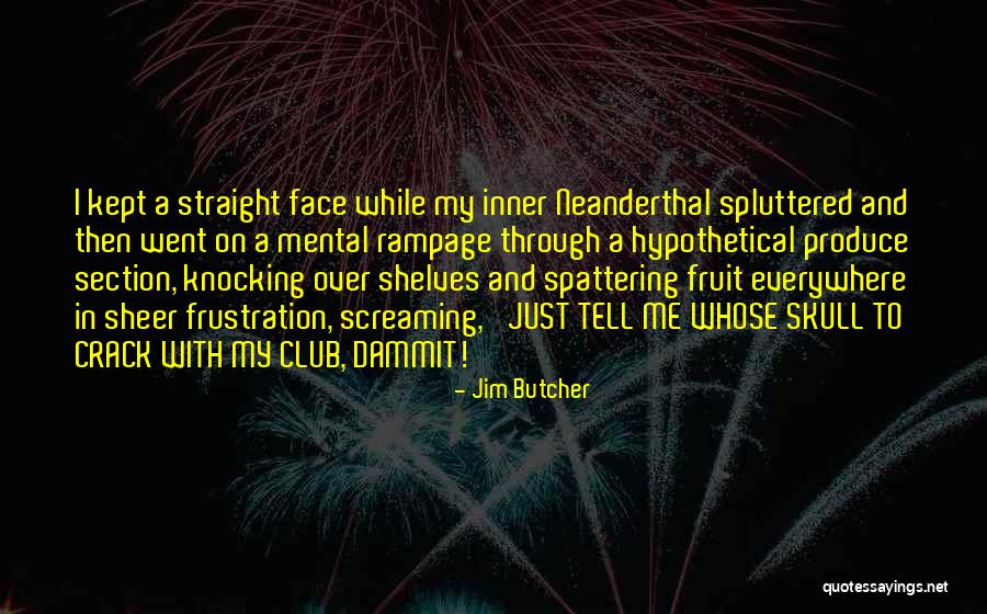 Jim Butcher Quotes 1003083