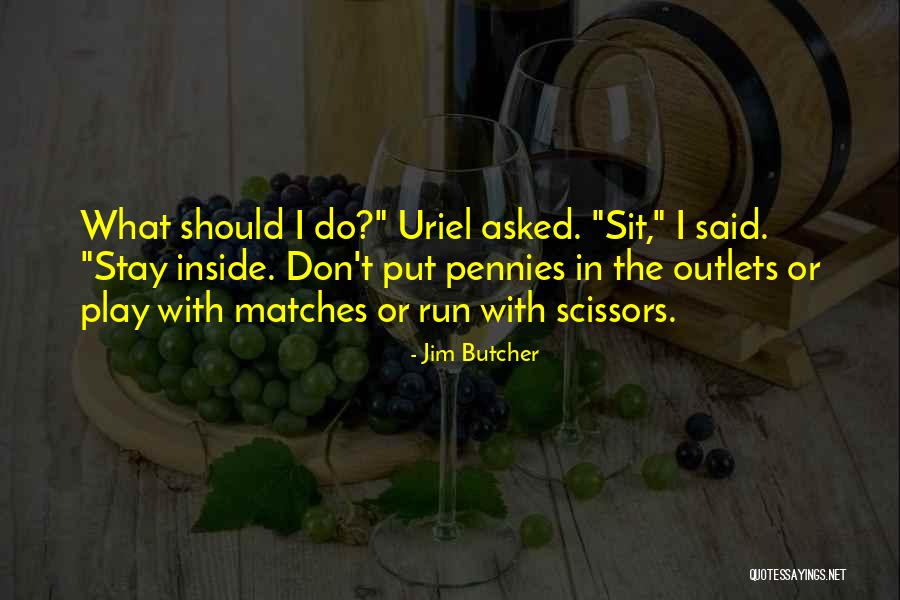 Jim Butcher Quotes 1108327