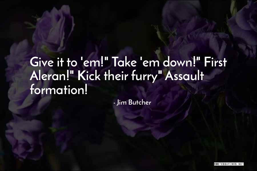 Jim Butcher Quotes 1199692