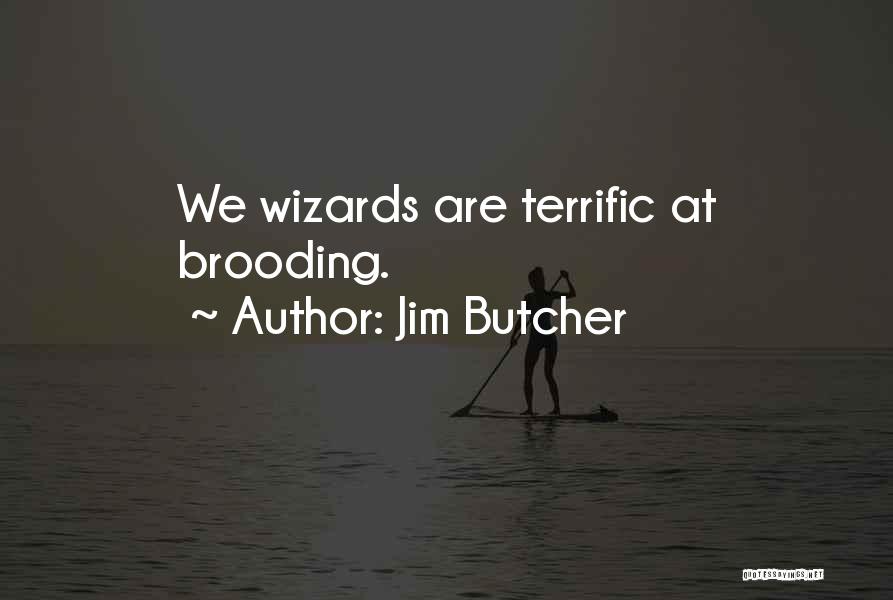 Jim Butcher Quotes 1347382