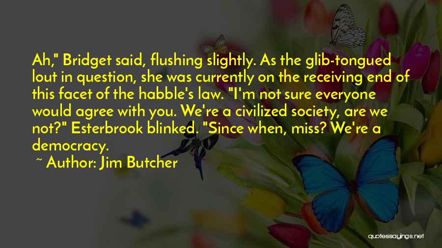 Jim Butcher Quotes 1570317