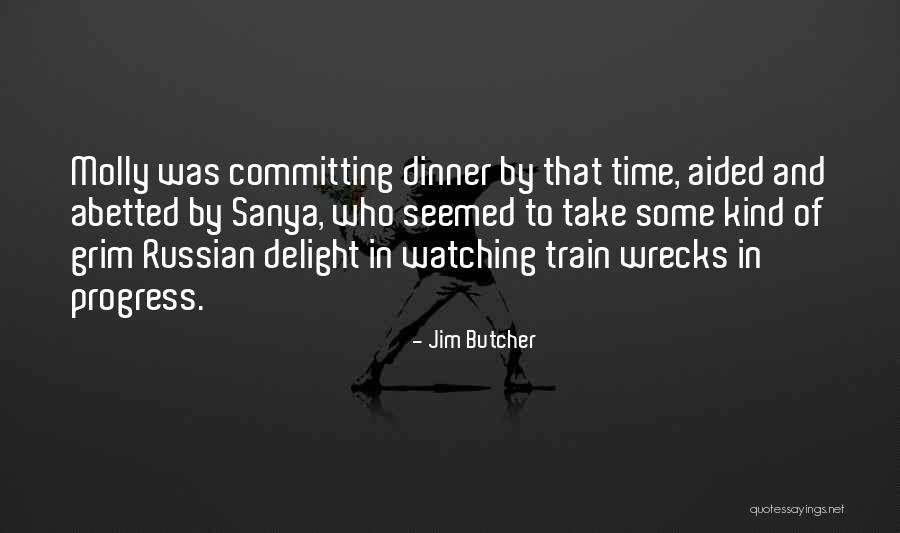 Jim Butcher Quotes 1614132