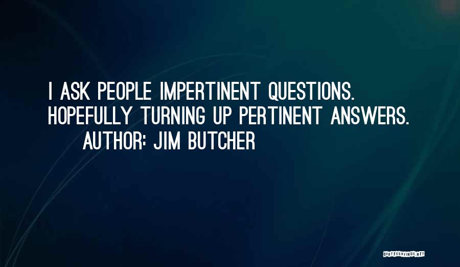 Jim Butcher Quotes 1666104