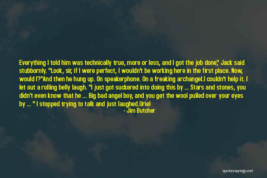 Jim Butcher Quotes 1709367