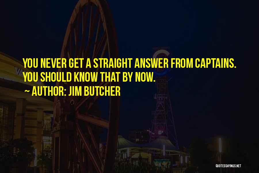 Jim Butcher Quotes 1871749