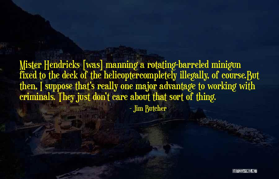 Jim Butcher Quotes 2057393