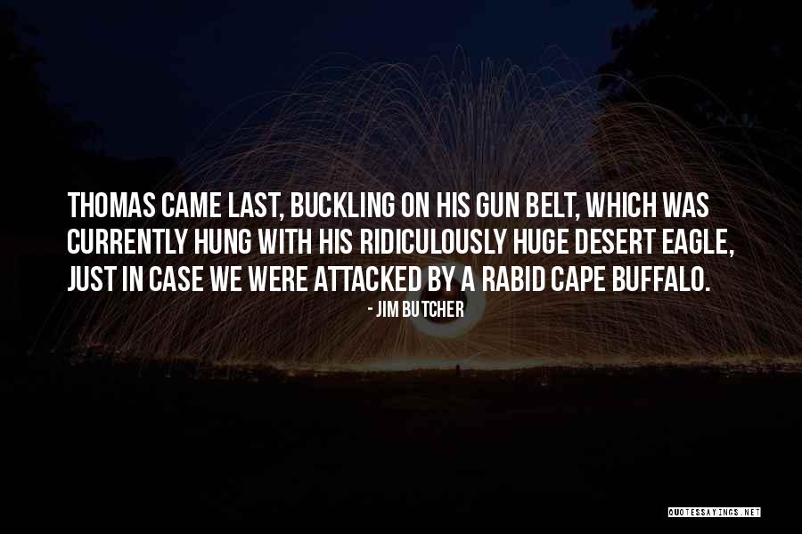 Jim Butcher Quotes 553824