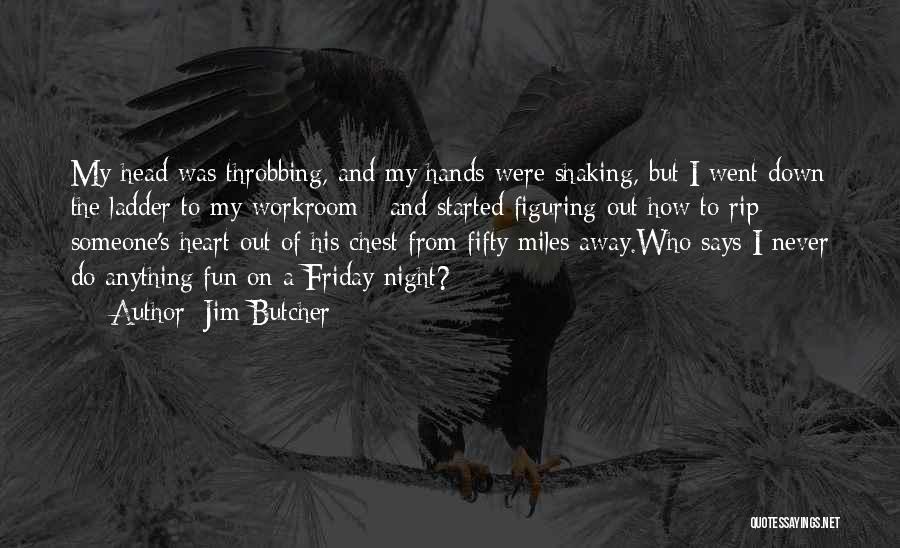 Jim Butcher Quotes 558580