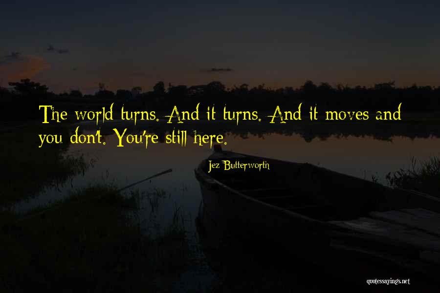Jim Callaghan Quotes By Jez Butterworth Jim Callaghan Quotes By Jez Butterworth