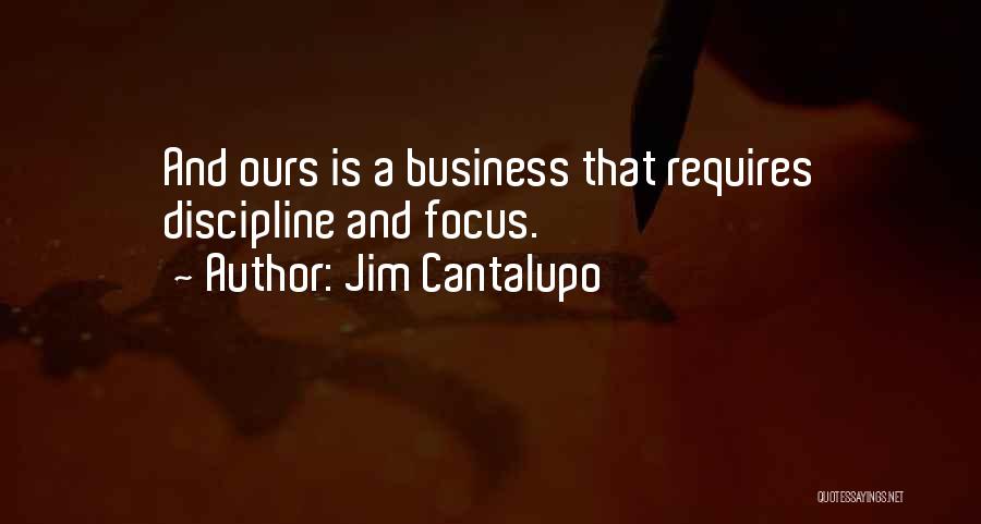 Jim Cantalupo Quotes 912834