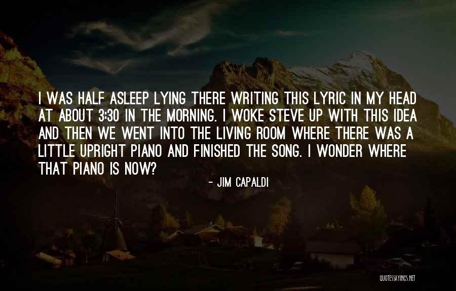 Jim Capaldi Quotes 2044109 Jim Capaldi Quotes 2044109
