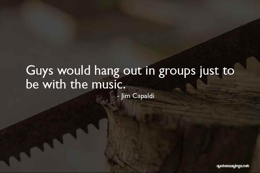 Jim Capaldi Quotes 421113