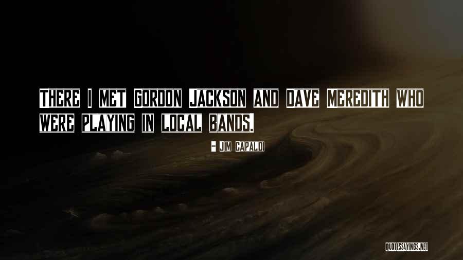 Jim Capaldi Quotes 534889