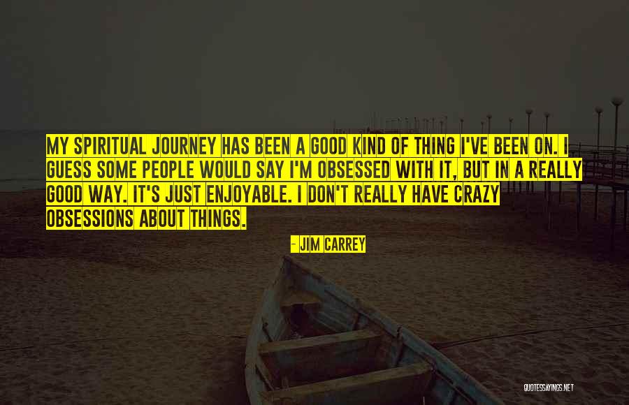 Jim Carrey Quotes 2179108 Jim Carrey Quotes 2179108