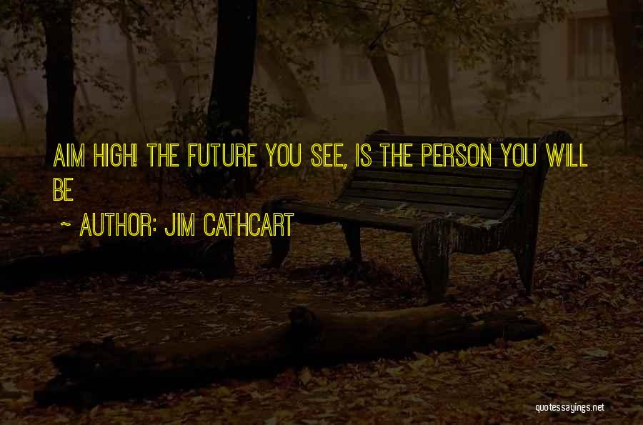 Jim Cathcart Quotes 2065059