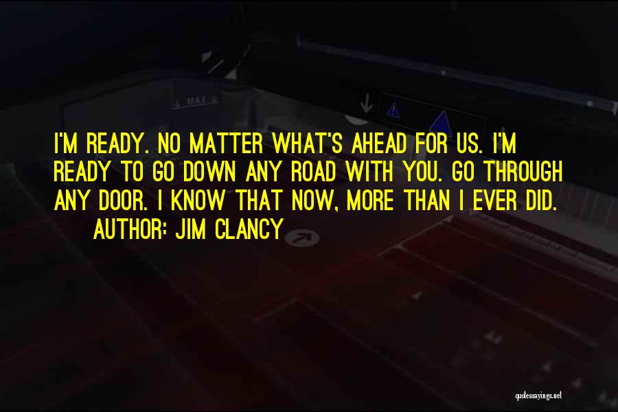 Jim Clancy Quotes 214025
